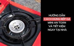 hướng dẫn sử dụng sửa bếp ga mini tại đà nẵng