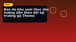 hướng dẫn sử dụng xem đá gà thommo