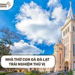 nhà thờ con gà trống đà lạt