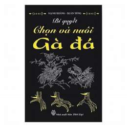 tải sách bí quyết chọn và nuôi gà đá