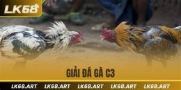 tính năng nổi bật giải c3 đá gà