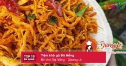 tính năng nổi bật khô gà đà nẵng